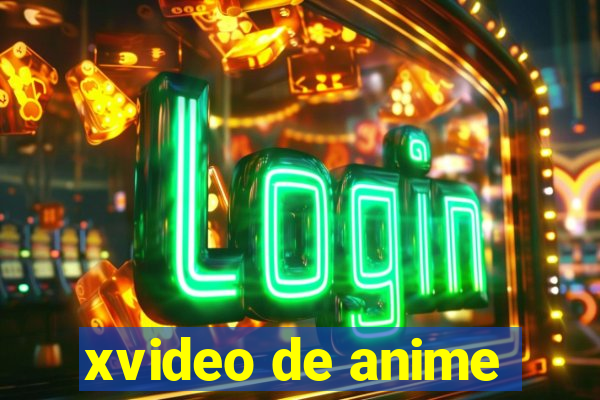 xvideo de anime